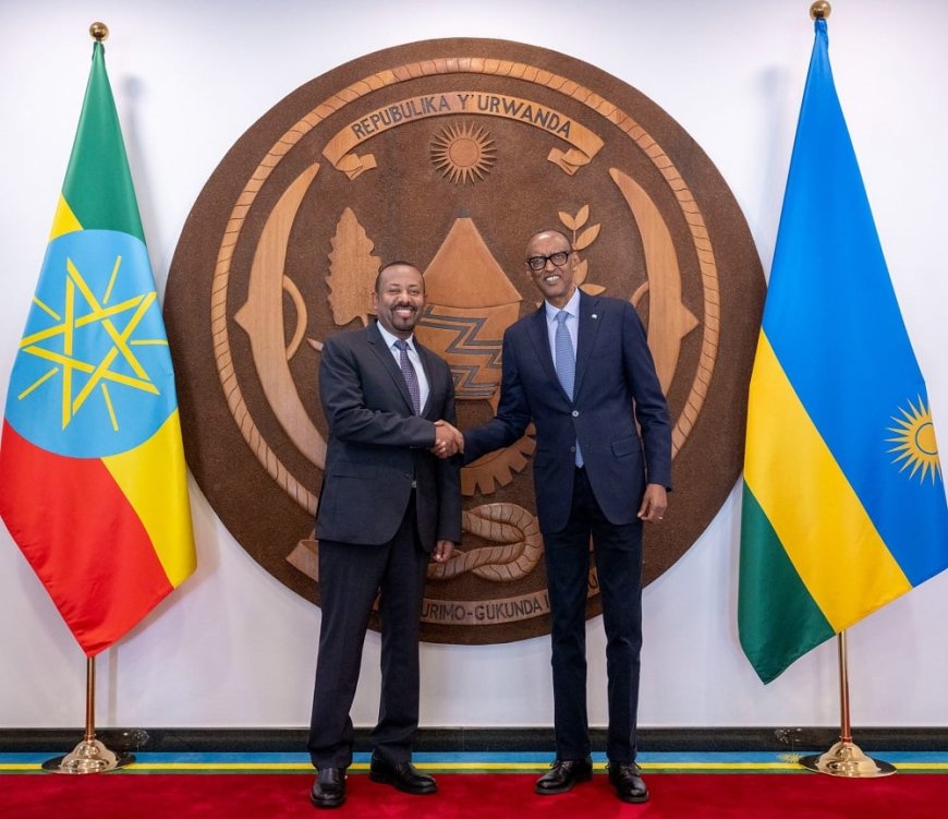 Perezida Kagame yakiriye Minisitiri w’Intebe wa Ethiopia