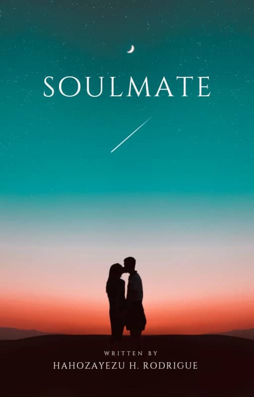 SOULMATE by HAHOZAYEZU H. Rodrigue